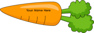 Drawing of carrot with the words, "Your Name Here", written on it.